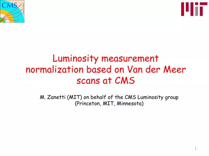 luminosity measurement normalization based on van der meer scans at cms