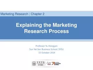 Explaining the Marketing Research Process