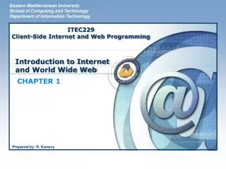 Introduction to In t ernet and World Wide Web