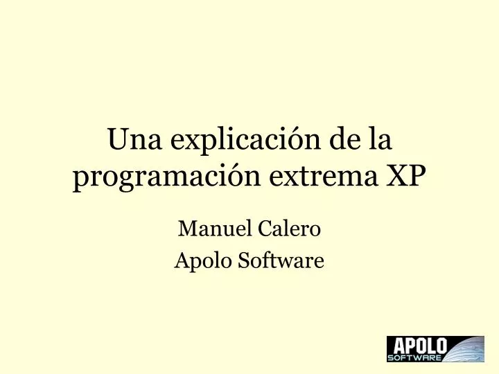 una explicaci n de la programaci n extrema xp