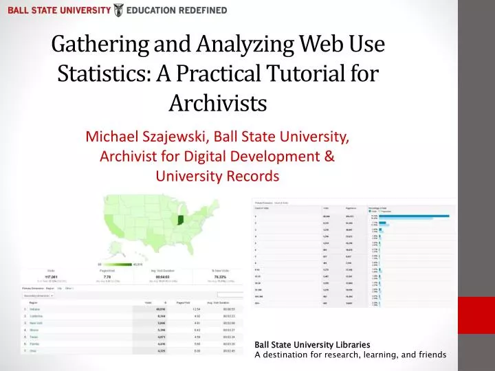 gathering and analyzing web use statistics a practical tutorial for archivists