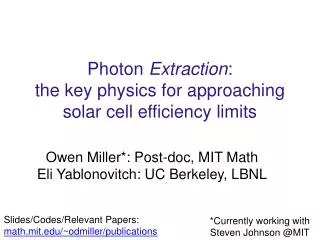 Photon Extraction : the key physics for approaching solar cell efficiency limits