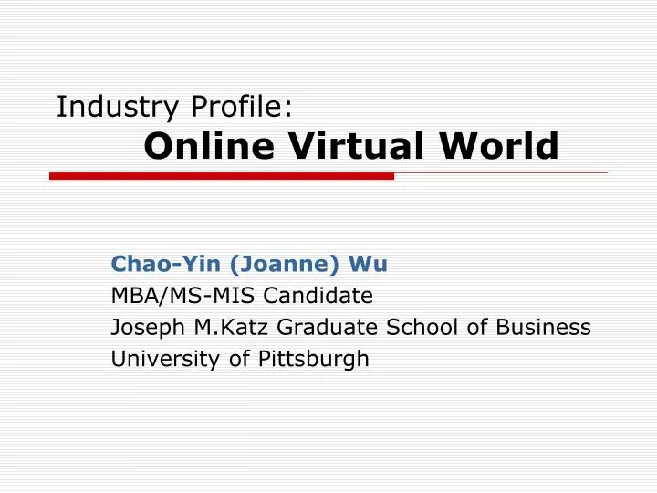 industry profile online virtual world