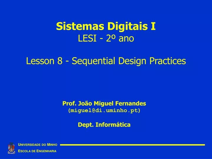 sistemas digitais i lesi 2 ano lesson 8 sequential design practices