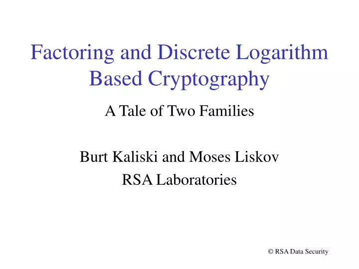 factoring and discrete logarithm based cryptography