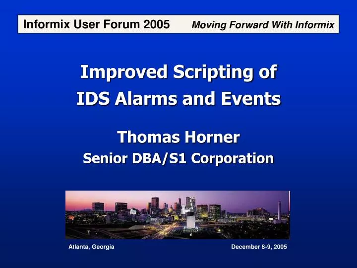 improved scripting of ids alarms and events