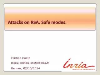 Attacks on RSA. Safe modes.