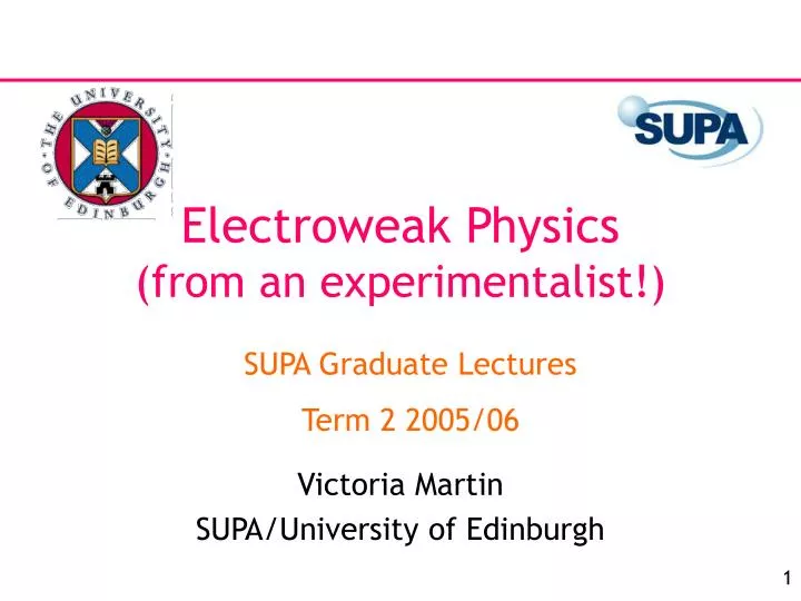 electroweak physics from an experimentalist