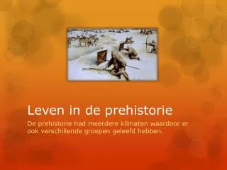 leven in de prehistorie