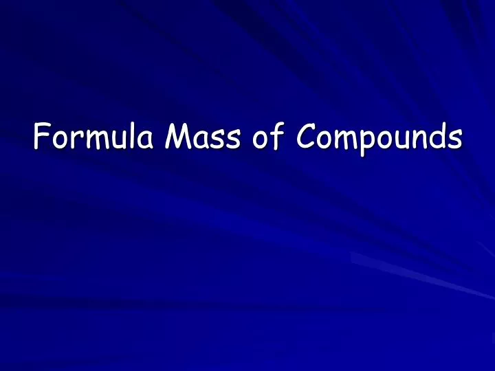 formula mass of compounds
