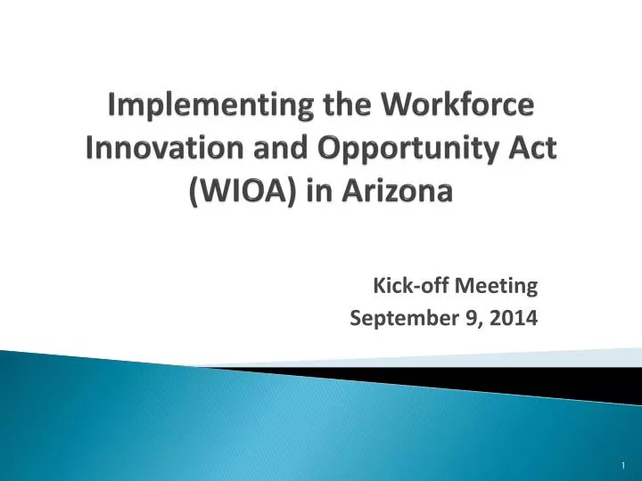 implementing the workforce innovation and opportunity act wioa in arizona