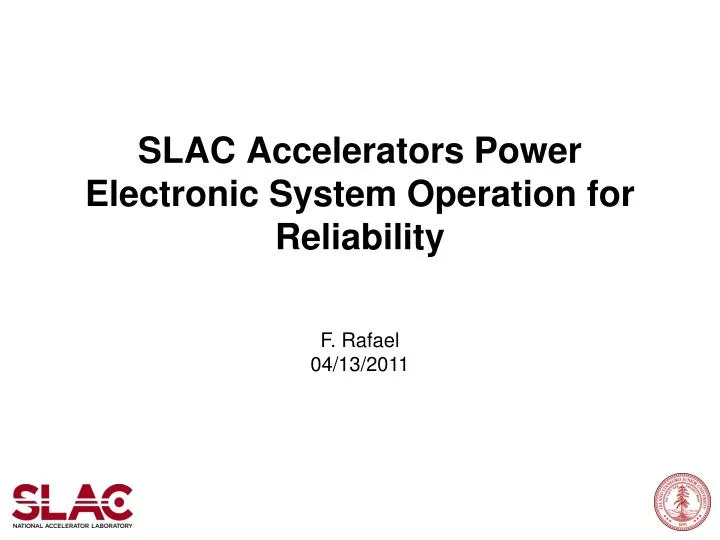 slac accelerators power electronic system operation for reliability