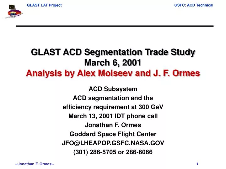 glast acd segmentation trade study march 6 2001 analysis by alex moiseev and j f ormes