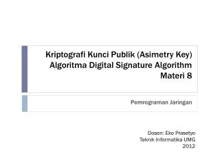 kriptografi kunci publik asimetry key algoritma digital signature algorithm materi 8