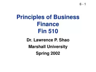 Principles of Business Finance Fin 510