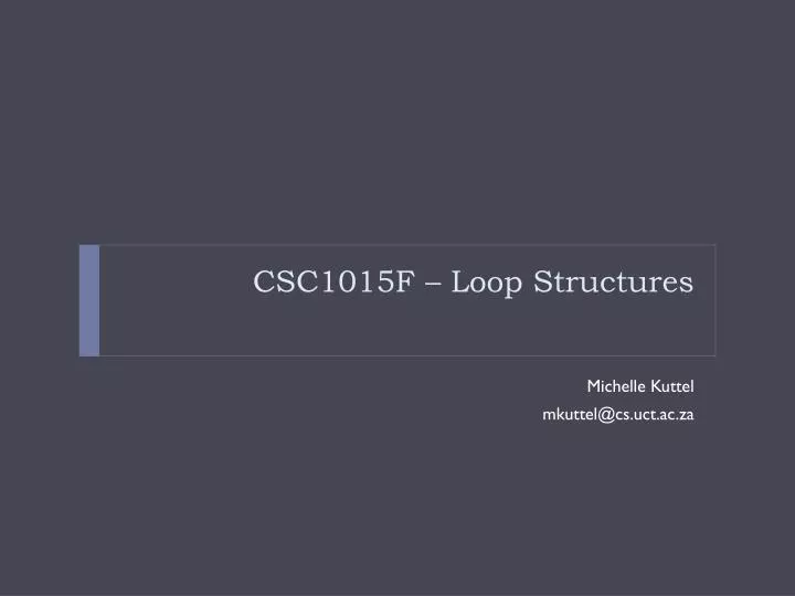 csc1015f loop structures