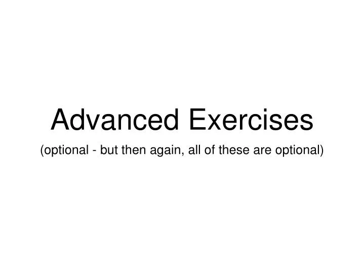 advanced exercises