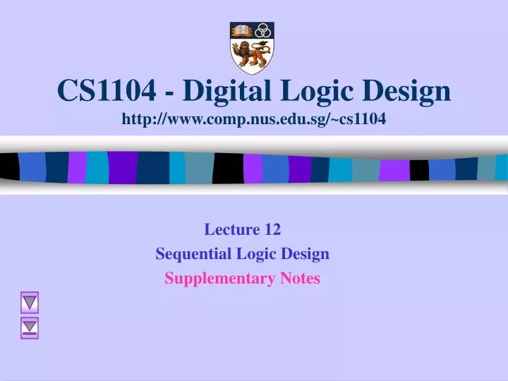 cs1104 digital logic design http www comp nus edu sg cs1104