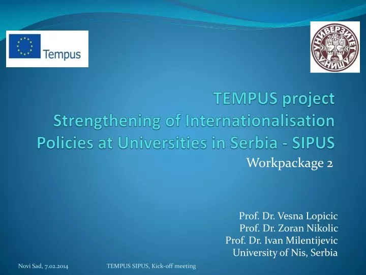 tempus project strengthening of internationalisation policies at universities in serbia sipus