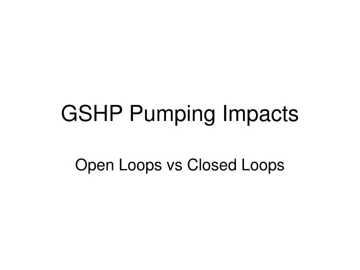 gshp pumping impacts