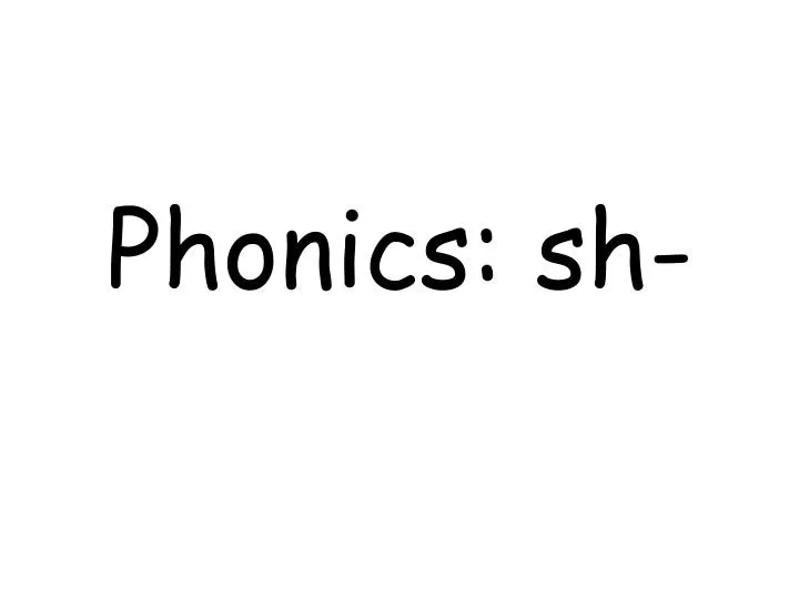 phonics sh