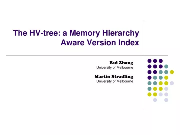 the hv tree a memory hierarchy aware version index