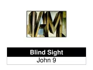 Blind Sight