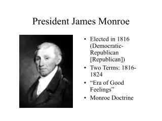 President James Monroe