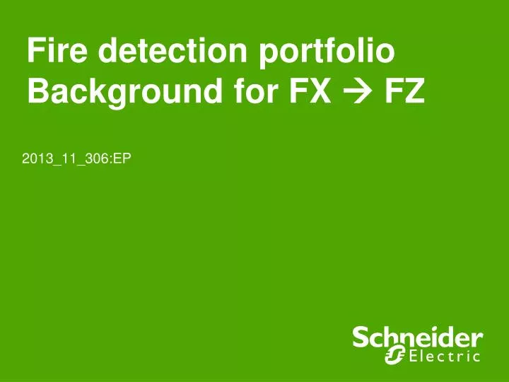fire detection portfolio background for fx fz