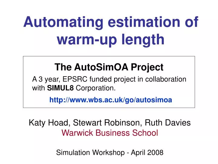 automating estimation of warm up length