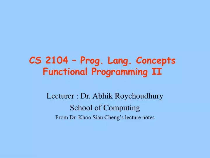 cs 2104 prog lang concepts functional programming ii