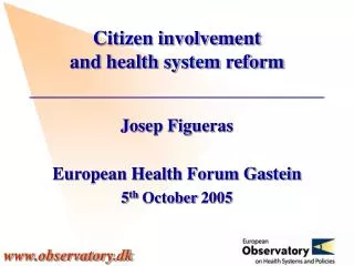 Citizen involvement and health system reform