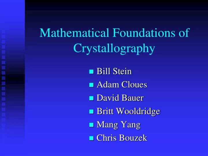 mathematical foundations of crystallography