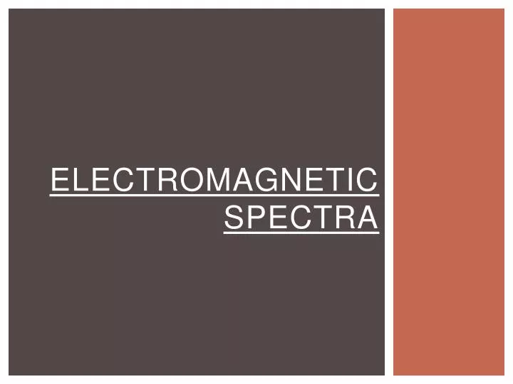 electromagnetic spectra