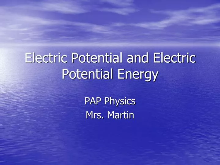 electric potential and electric potential energy