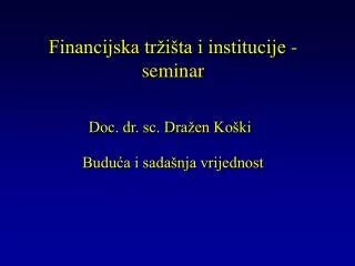 financijska tr i ta i institucije seminar