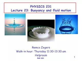 PHYSICS 231 Lecture 23: Buoyancy and fluid motion