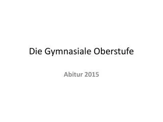 die gymnasiale oberstufe