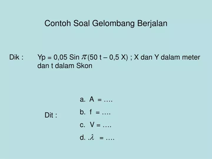 contoh soal gelombang berjalan