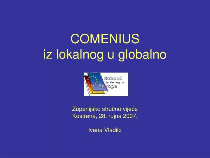 comenius iz lokalnog u globalno