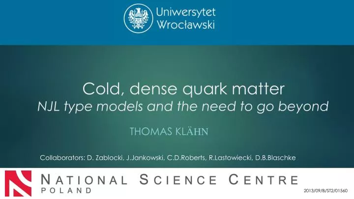 cold dense quark matter njl type models and the need to go beyond