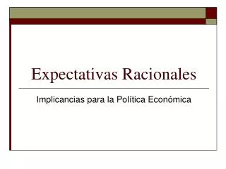 expectativas racionales