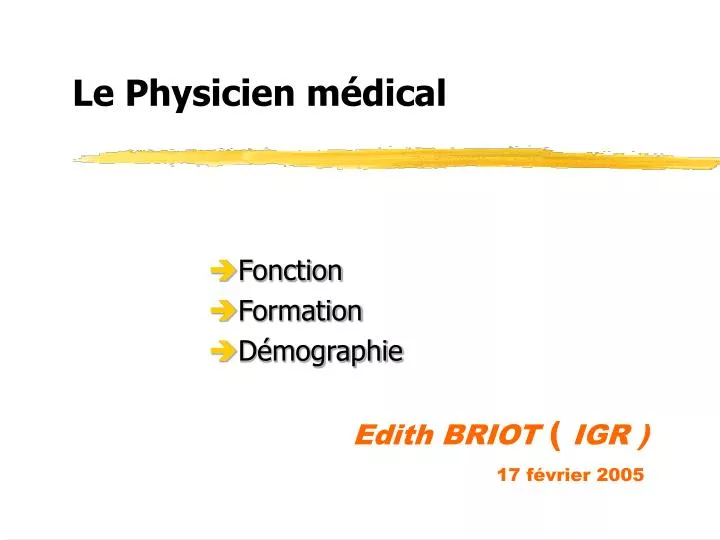 le physicien m dical