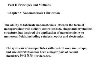 Chapter 3 Nanomaterials Fabrication