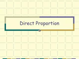 Direct Proportion