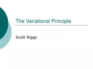 The Variational Principle