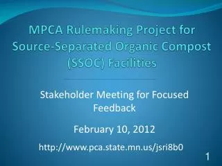 MPCA Rulemaking Project for Source-Separated Organic Compost (SSOC) Facilities