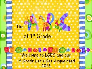 The s of 1 st Grade