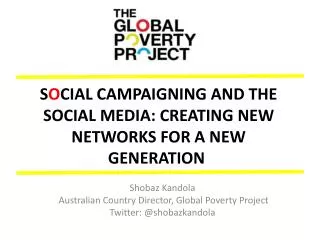 S o cial campaigning and the social media: creating new networks for a new generation