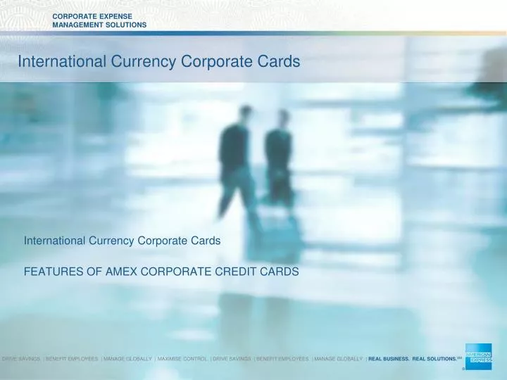international currency corporate cards features of amex corporate credit cards